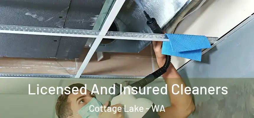  Licensed And Insured Cleaners Cottage Lake - WA